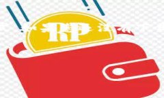 t p钱包安卓能下载吗这个问题涉及用户