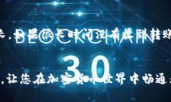 在填写TP钱包地址时，正确性和准确性