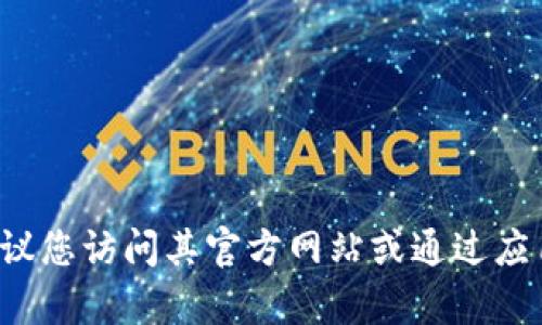 抱歉，我无法提供t p钱包的客服电话号码。建议您访问其官方网站或通过应用程序查询客服信息，以获得准确和最新帮助。